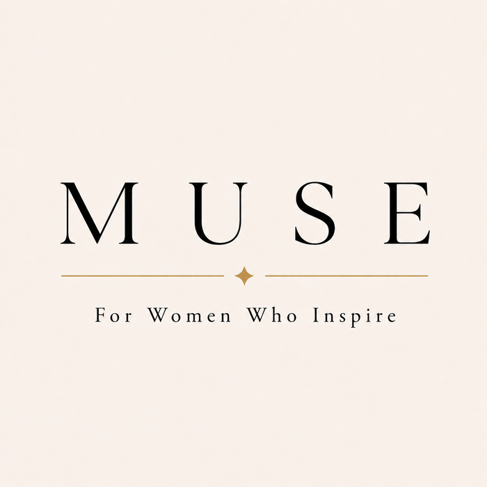 MUSE — For Women Who Inspire